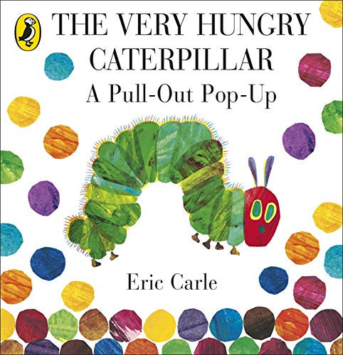 Very Hungry Caterpillar: A Pull-Out Pop-Up Book
