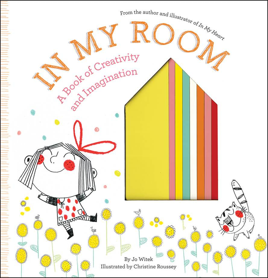 In My Room: A Of Creativity And Imagination HB