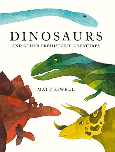 Dinosaurs And Other Prehistoric Creatures HB